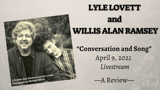 “Lyle Lovett and Willis Alan Ramsey in Conversation and Song”—A Review post thumbnail image