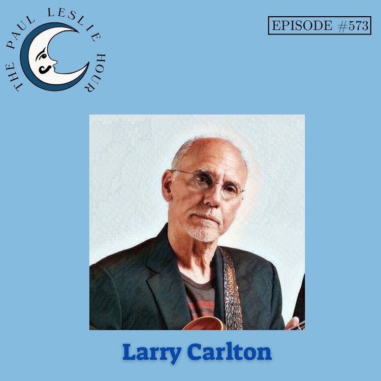 Episode #573 – Larry Carlton post thumbnail image