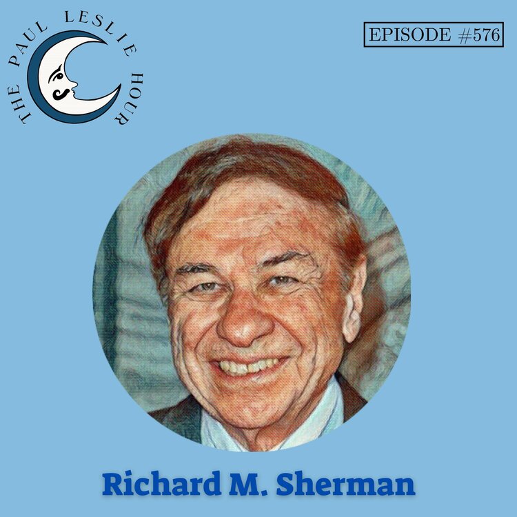 Episode #576 – Richard M. Sherman post thumbnail image