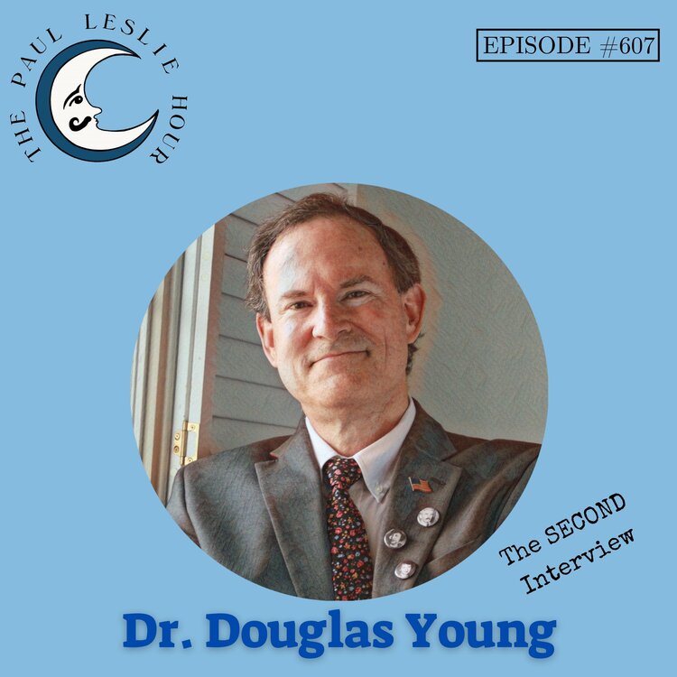 Episode #607 – Dr. Douglas Young Returns post thumbnail image
