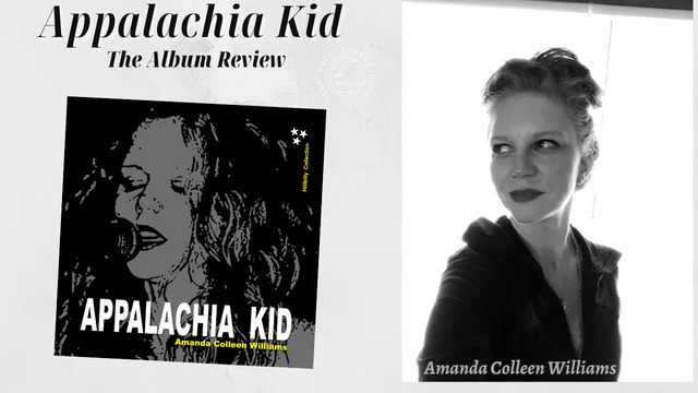 Amanda Colleen Williams, an “Appalachia Kid”— the album review post thumbnail image