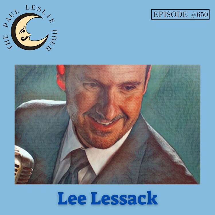 Episode #650 – Lee Lessack post thumbnail image