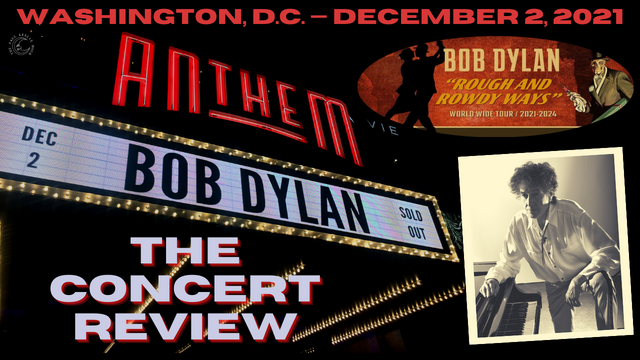 Bob Dylan’s Washington D.C. Masterpiece — A Concert Review post thumbnail image