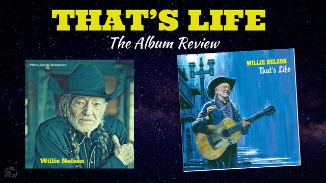 Willie Nelson’s “That’s Life” — The Album Review post thumbnail image