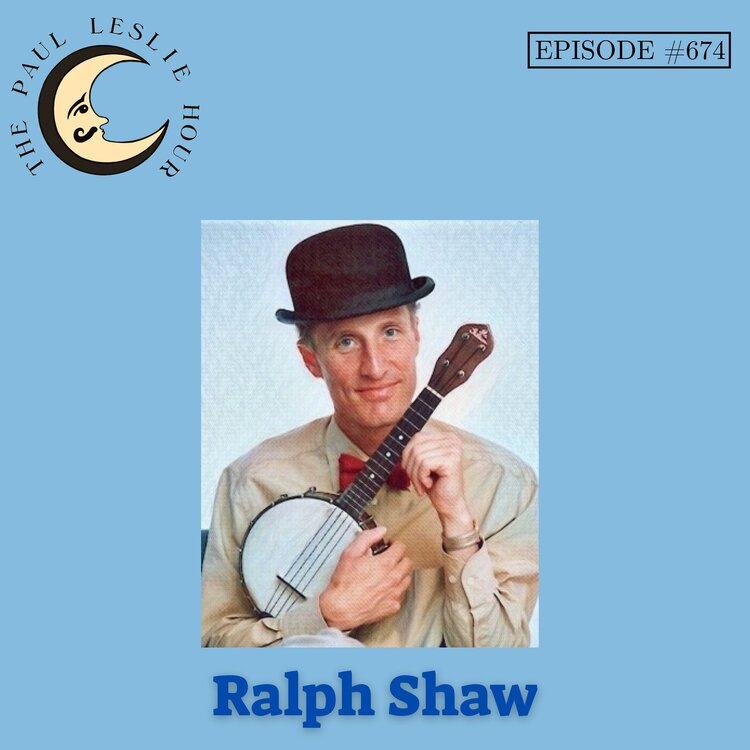 Episode #674 – Ralph Shaw post thumbnail image