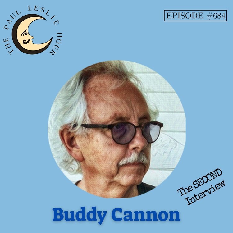 Episode #684 – Buddy Cannon Returns post thumbnail image