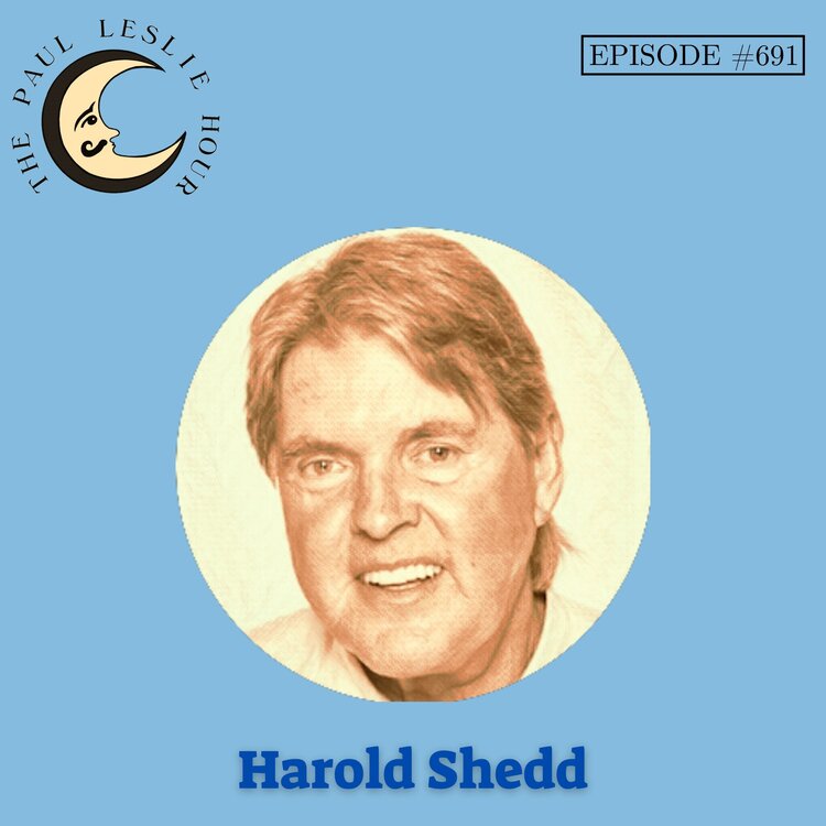 Episode #691 – Harold Shedd post thumbnail image