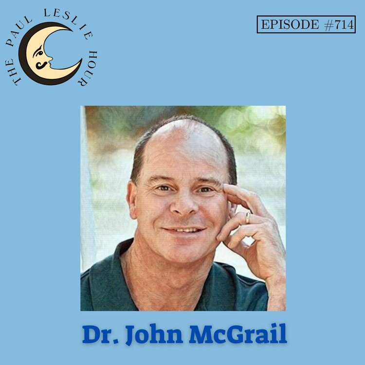 Episode #714 – Dr. John McGrail post thumbnail image
