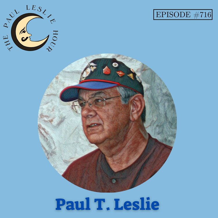 Episode #716 – Paul T. Leslie post thumbnail image