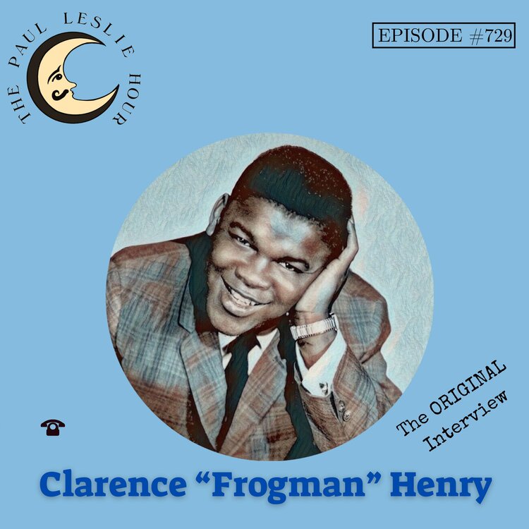 Episode #729 – Clarence “Frogman” Henry post thumbnail image