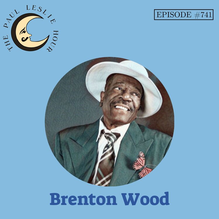 Episode #741 – Brenton Wood post thumbnail image