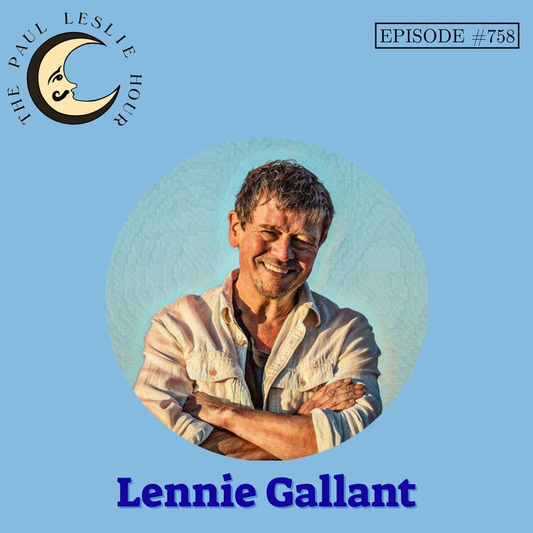 Episode #758 – Lennie Gallant post thumbnail image