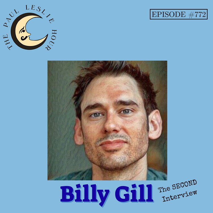 Episode #772 – Billy Gill Returns post thumbnail image