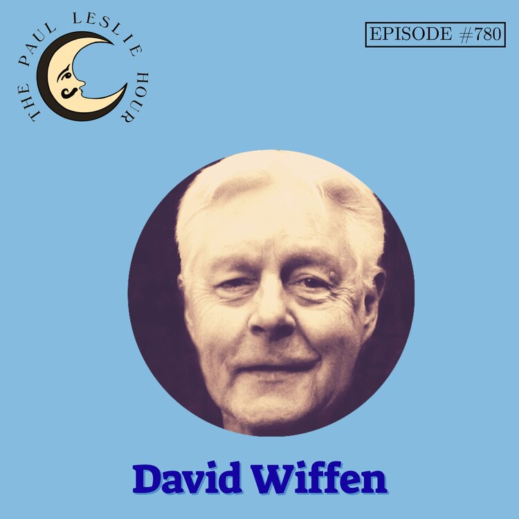 Episode #780 – David Wiffen post thumbnail image