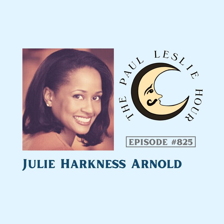 Episode #825 – Julie Harkness Arnold post thumbnail image