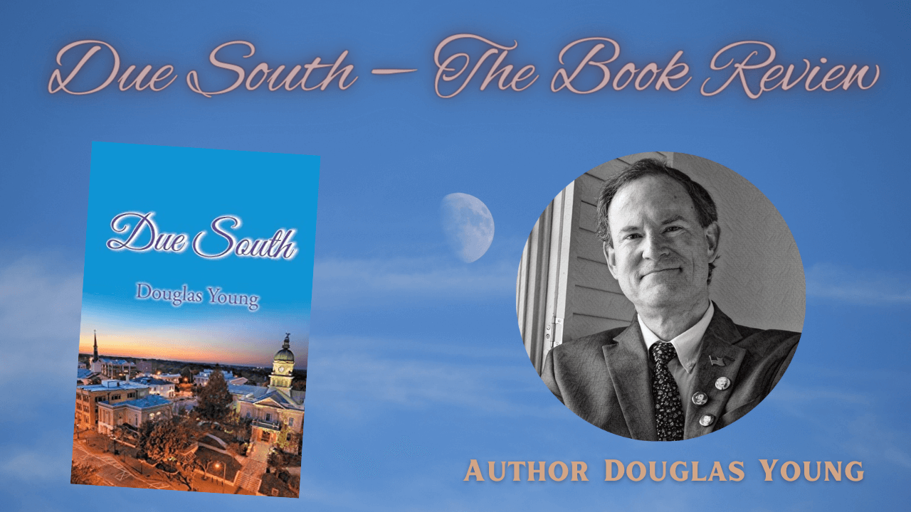 Sky background shows black and white photo of author Douglas Young and book cover of novel "Due South."