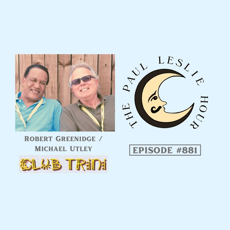 Episode #881 – Robert Greenidge / Michael Utley of Club Trini post thumbnail image
