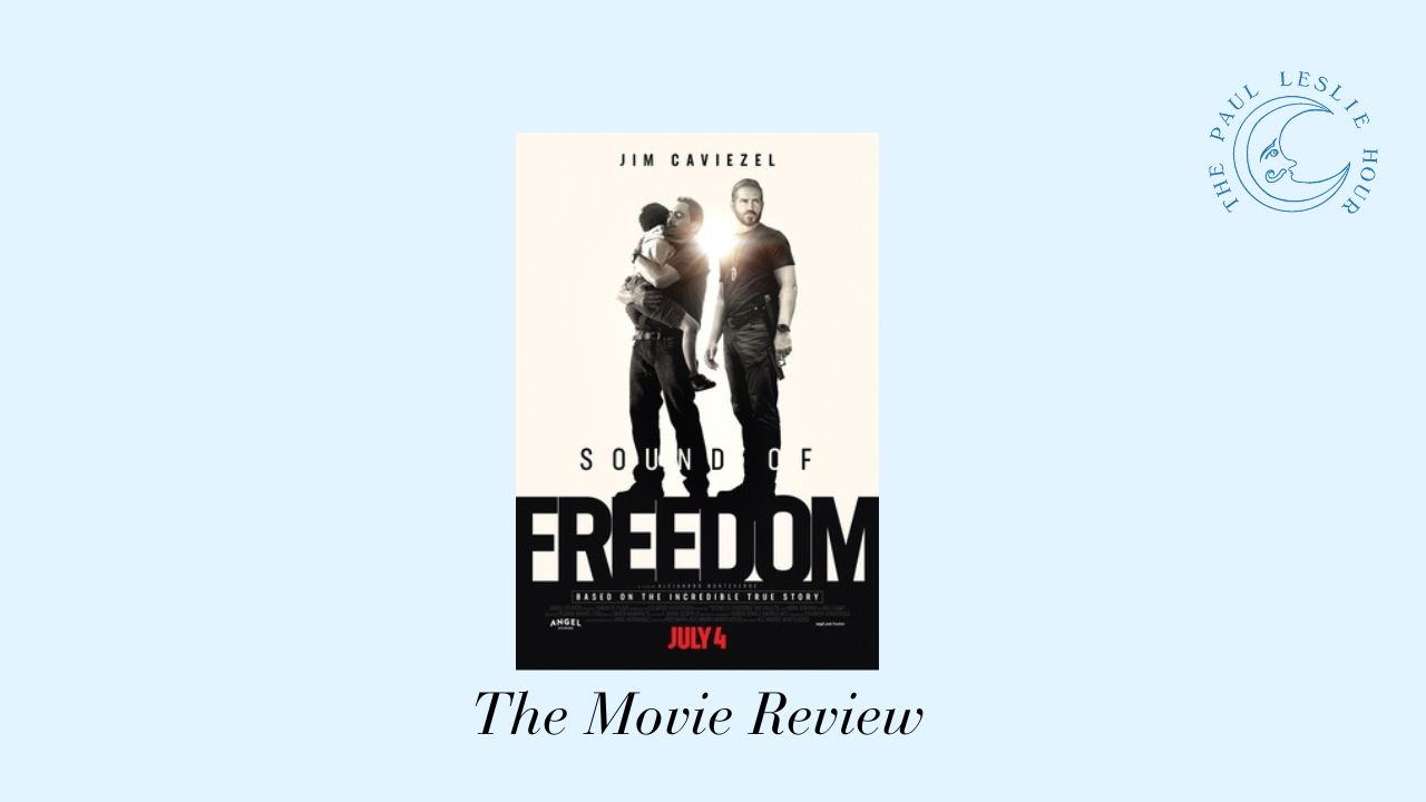 Sound of Freedom movie poster is shown on a light blue background.