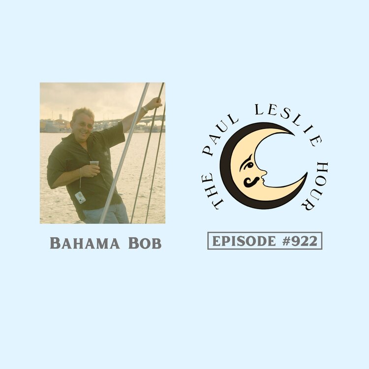 Episode #922 – Bahama Bob post thumbnail image
