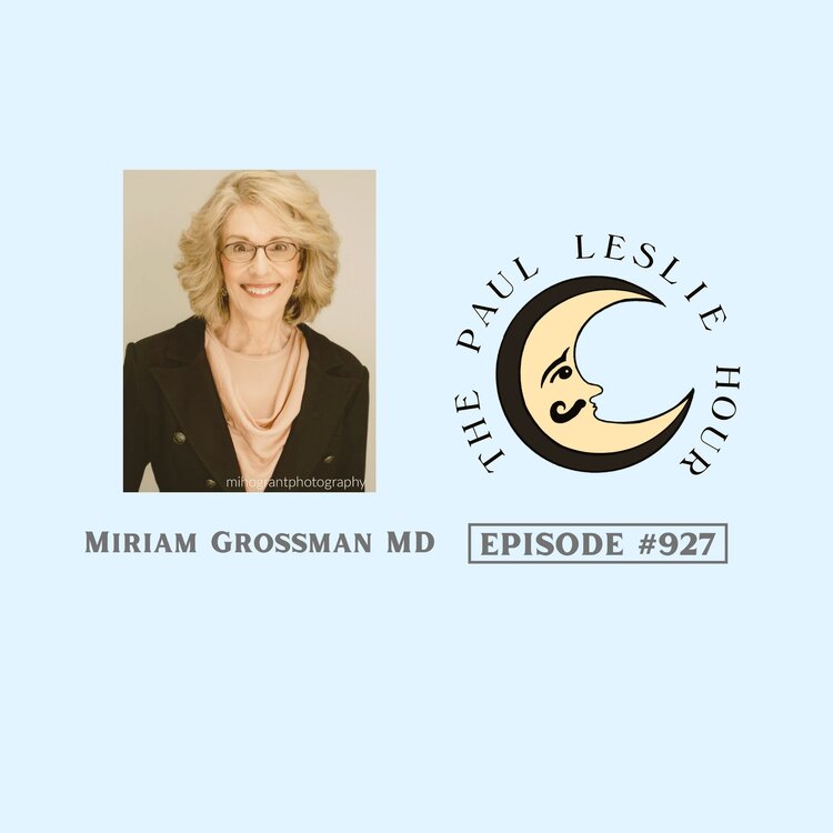 Miriam Grossman MD is shown on a light blue background.