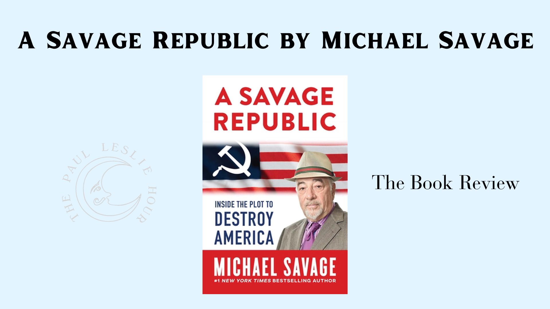 The book A Savage Republic by Michael Savage is shown on a light blue background.