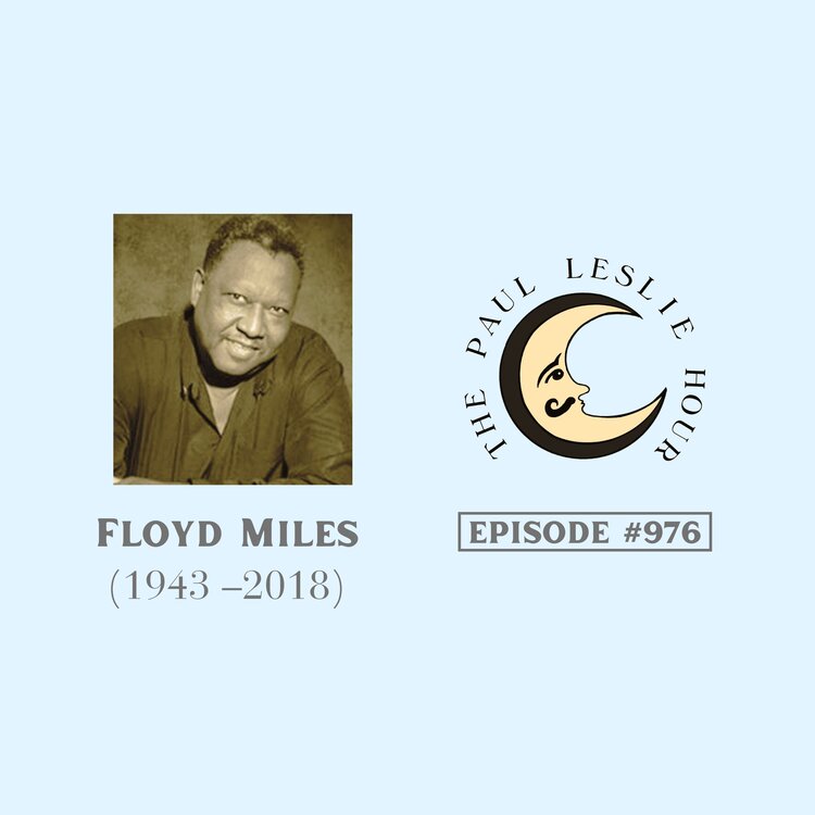 Singer Floyd Miles is shown on a light blue background.