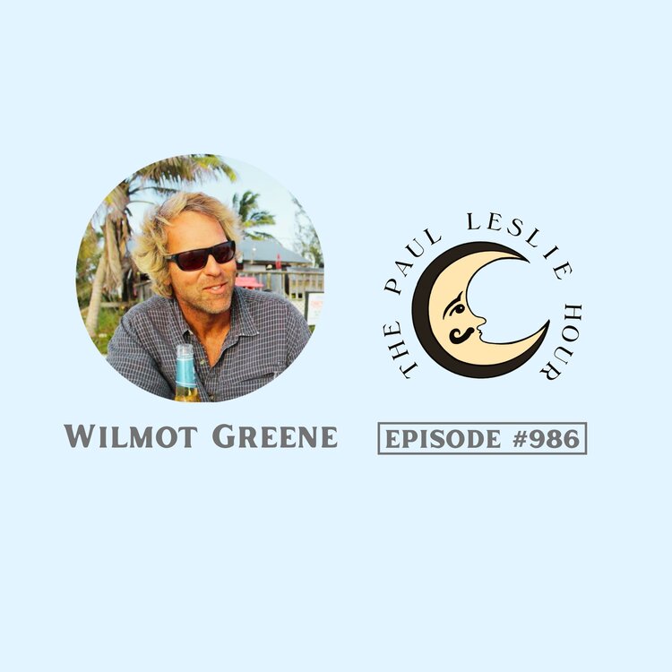 Episode #986 – Wilmot Greene post thumbnail image