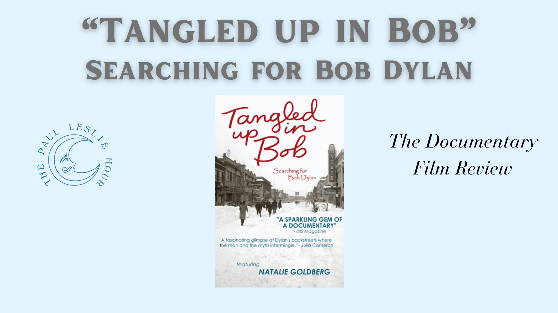 Tangled Up in Bob documentary cover on a light blue background.