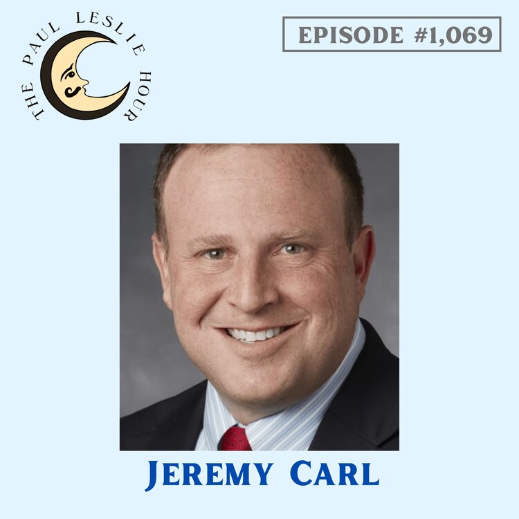 Jeremy Carl joins The Paul Leslie Hour.