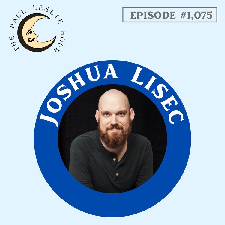 Joshua Lisec joins The Paul Leslie Hour.