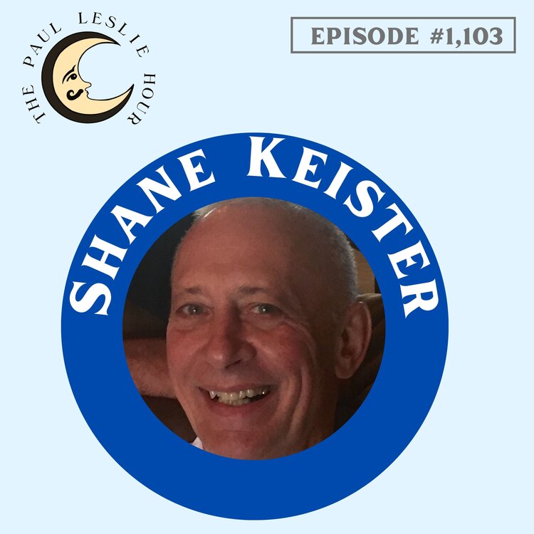 Shane Keister joins The Paul Leslie Hour.