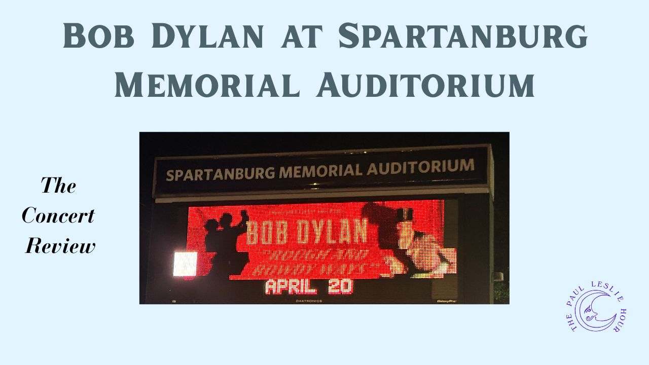 Picture of marquee at the Spartanburg Memorial Auditorium the night Bob Dylan was performing.